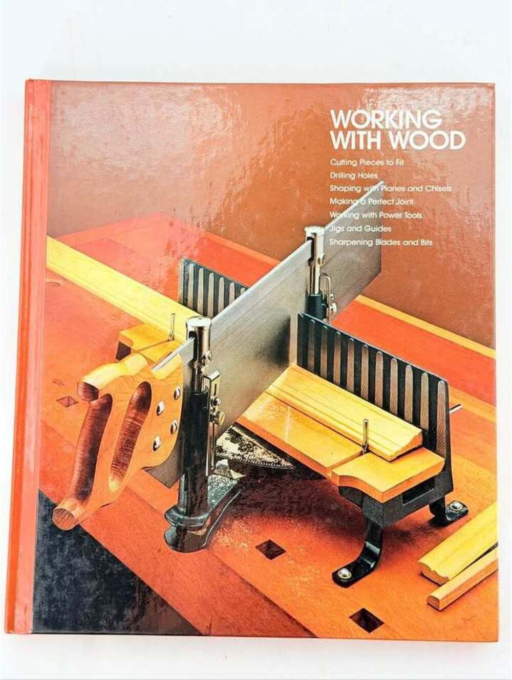 Time-Life Books Working With Wood Home Repair and Improvement